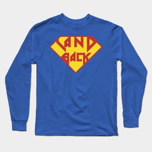 Land Back Hero Long Sleeve T-Shirt